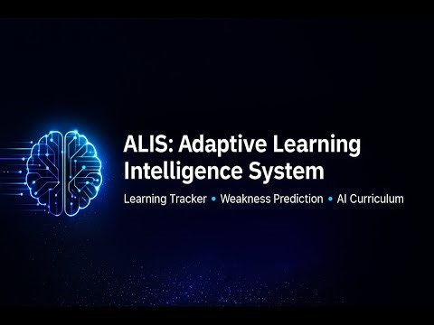 “ALIS: Adaptive Learning Intelligence System | Multi-Agent AI Capstone Project”
