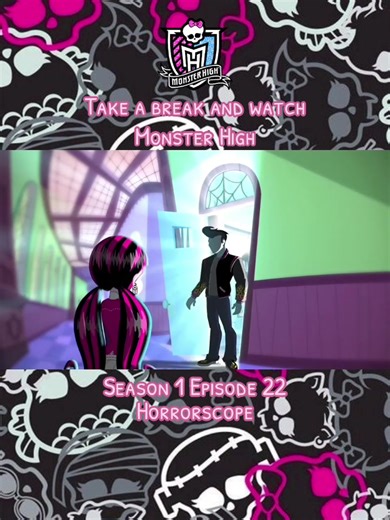 Monster High Season 1 Episode 22: Horrorscope