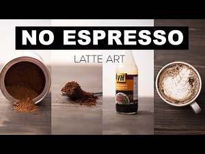 4 Methods to Learn Latte Art WITHOUT using Espresso