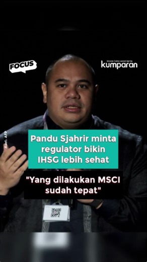 kumparan on Instagram: "Chief Investment Officer (CIO) Danantara Pandu Sjahrir meminta regulator pasar modal bertindak agar Indeks Harga Saham Gabungan (IHSG) dikelola lebih sehat. Ia menilai kebijakan Morgan Stanley Capital International (MSCI) terkait penghitungan free float saham di Indonesia sudah tepat dan telah dibahas sejak beberapa bulan terakhir.⁠ ⁠ Pandu menyebut kondisi IHSG yang rontok lebih dari 8 persen dalam dua hari berturut-turut perlu menjadi perhatian serius regulator, termasu