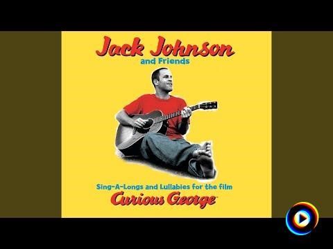 Talk Of The Town by Jack Johnson ( OST-Curious George )