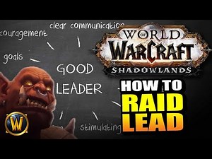 How to be a GOOD Raid Leader // World of Warcraft