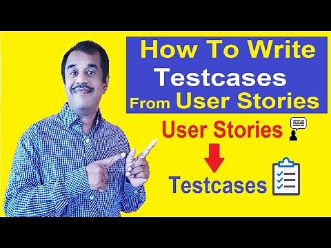how to write test cases from user stories or acceptance criteria | testingshala