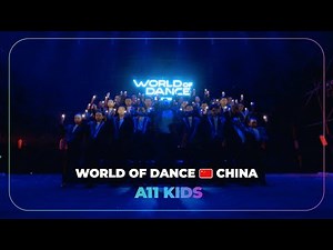 A11 Kids | Junior Team Division | World of Dance China 2024 | WODCHINA24
