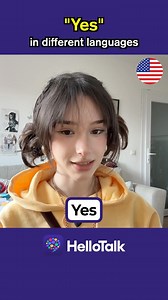 1.1K views | Yes in different languages  #language #hellotalk #voiceroom #languageexchange #culture #languagelearning | HelloTalk Language Exchange Mobile App | Facebook