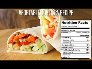 vegetable tortilla wrap recipe | Chef Kitchen