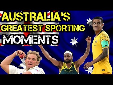 THE GREATEST AUSTRALIAN SPORTING MOMENTS OF ALL TIME
