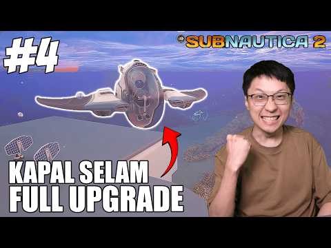 Kapal Selam Kita FULL UPGRADE!! NEMU MARKAS ALIEN!! - Subnautica 2 Indonesia - Part 4