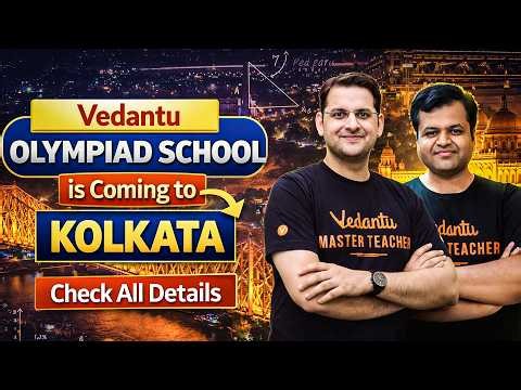 Vedantu Olympiad School is coming to Kolkata | Math Circle 2026 For Olympiads + ISI Students