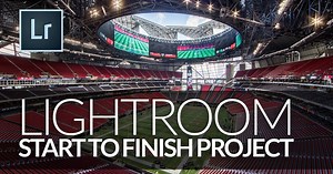 A Lightroom Walkthrough with Scott Kelby: Atlanta Falcons Stadium