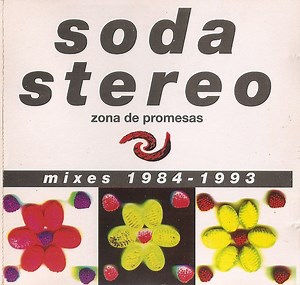 7974369-Soda-Stereo-Zona-De-Promesas-Mixes-1984-1993