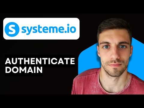 How to Authenticate Domain in Systeme.io 2026 (Connect and Verify Your Domain)