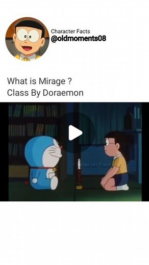 Character Facts 🕉️ on Instagram: "Prof. Doraemon Lecture no. 6 What is Mirage ? 📍 Don't Repost Without Credits #doraemon #doraemonlovers #mirage #science #nobita #childhoodmemories #childhood #physics #study #nostalgia #doraemonmemes #shinchan #memories #reels"