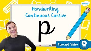 The Letter 'p' | Cursive Handwriting Concept Video