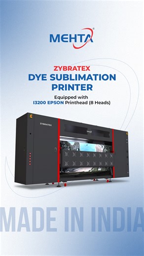 Mehta Hitech Industries Limited on Instagram: "India’s first sublimation printer engineered with 8 Epson i3200 A1 printheads ! Zybratex Dye Sublimation Printer with Eight industrial Epson heads work together to deliver sharp output up to 1200 DPI with smooth gradients across wide fabrics. Powered by Epson’s MEMS technology, Zybratex maintains accuracy even during extended production runs. A rigid industrial frame, strong rollers, and precision dancing bars ensure stable paper control from start 