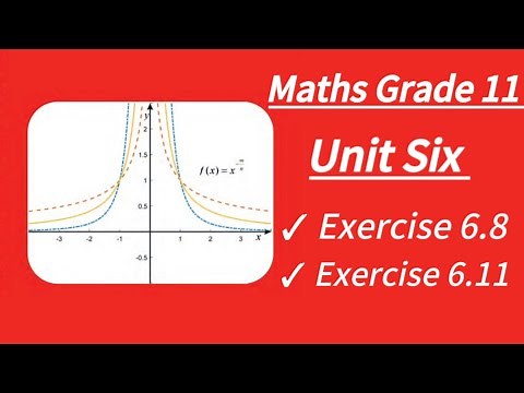 Maths grade 11 unit six/ exercise 6.8 and exercise 6.11 / new curriculum/