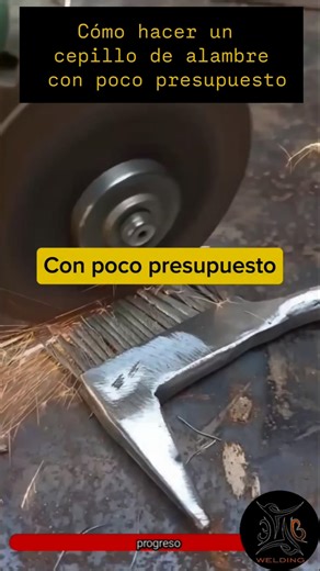 Cómo hacer un cepillo de alambre con poco presupuesto #destacar #industriametalmecanica #soldadores
