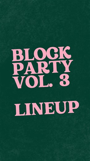 BLOCKPARTY on Instagram: "BLOCK PARTY VOL. 3 LINEUP - big if true, grab your tickets now to see this killer lineup January 8th!"