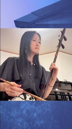 【雨砕江南】二胡｜雨に溶ける響き