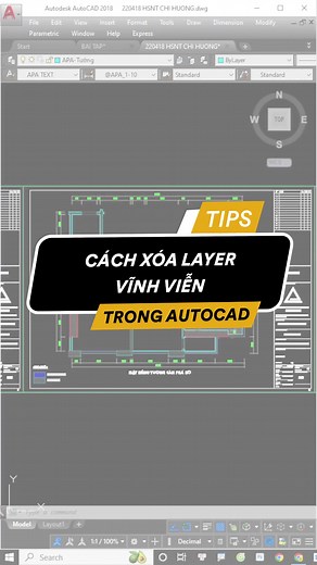 Hướng dẫn Xoá Layer vĩnh viễn trong AutoCAD | AutoCAD Tutorial