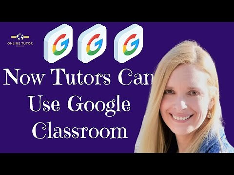 5 Incredibly Useful Google Classroom Tips for Tutors