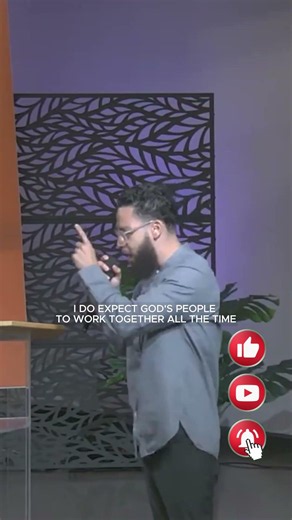 God’s People Should Work Together—No Excuses