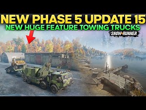 New Phase 5 Update 14 New Towing Truck Feature in SnowRunner You Need to Know