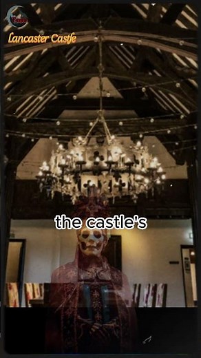 Unveiling the Enigma: The Haunting Secrets of Lancaster Castle