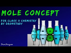 Mole Concept | Class 11 XI Chemistry | CBSE | IIT-JEE | AIPMT Video Lecture
