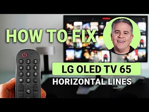How To Fix LG OLED TV 65' Horizontal Lines: Clear Your Screen Fast!