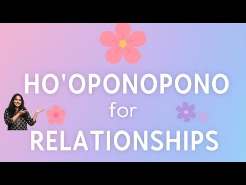 Ho'oponopono SONG for Relationship