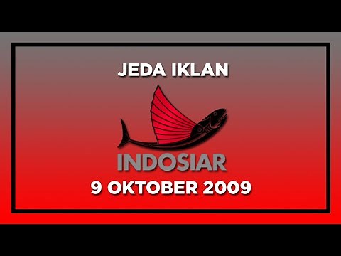 Jeda Iklan Indosiar (9 Oktober 2009)