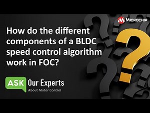 AOE | Motor Control: How do the different components of a BLDC speed control algorithm work in FOC?