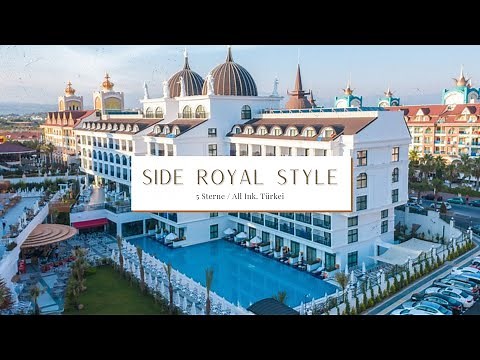 Side Royal Style Hotel - 5 Sterne All Inklusive Türkei