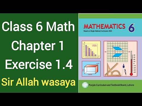 Class 6 Math New Book Chapter 1 Exercise 1.4 | Class 6 Math New Book Unit 1 Exercise 1.4