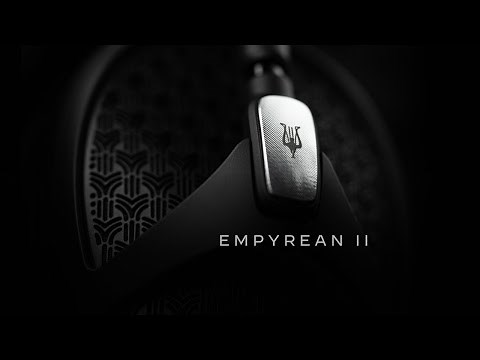 Meze Audio Empyrean II - Our Leap Forward in Sound