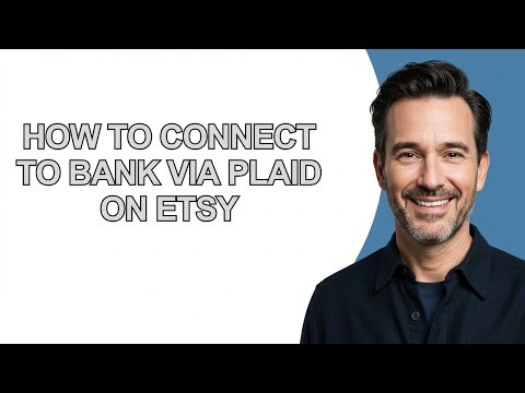 How to Connect to Bank via Plaid on Etsy - KevinHowTo
