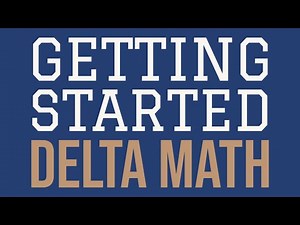 Starting with Delta Math
