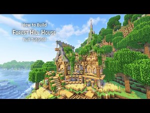 Minecraft Fantasy House Tutorial | Forest Hill House (Cozy Survival-Friendly Build)