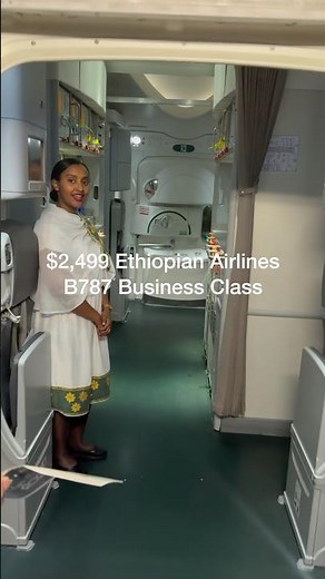 I Paid $2,499 For Ethiopian Airlines Boeing 787 Business Class