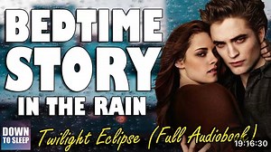 【美音 | 暮光之城 破晓 Twilight Eclipse】Full Audiobook 英语有声小说