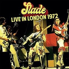 Slade – Live In London 1972 (2024) » download by NewAlbumReleases.net