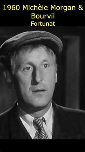 Bourvil & Michèle Morgan dans un rôle inoubliable - Fortunat (1960) ⭐