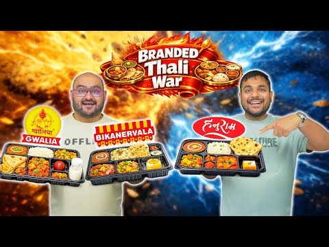 Branded Thali War | Bikanervala Vs Gwalia Vs Hanu Ram | Viwa Food World