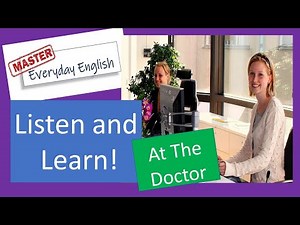 English conversation at the doctor's office - speaking with the receptionist.