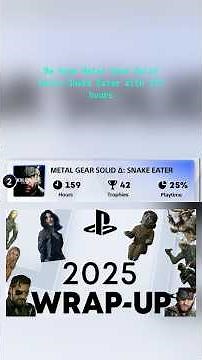 Metal Gear Solid DELTA Snake Eater (and MGSV) - PlayStation Wrap Up 2025