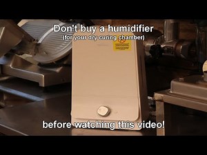 4 things you need to know before buying a humidifier (for dry curing meats)