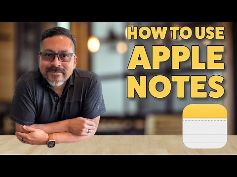 How To Use Apple Notes