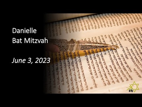 2023 - Danielle Bat Mitzvah - Numbers 14:1-9