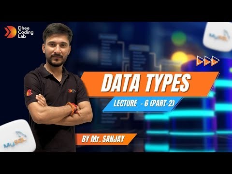 SQL Made Easy : What is Data types in MySQL? Part - 2